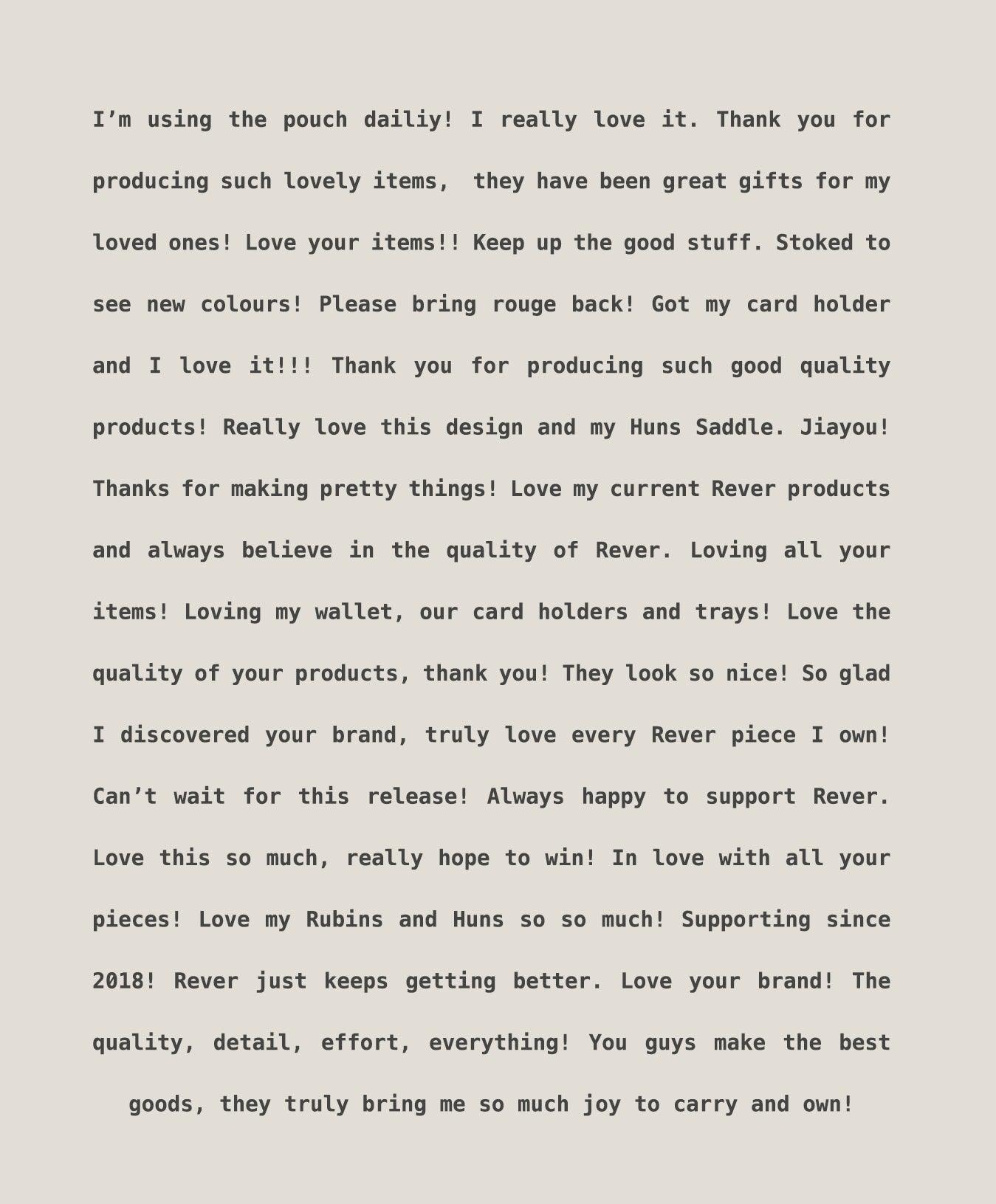 Words that make our day - Rever Leather Goods